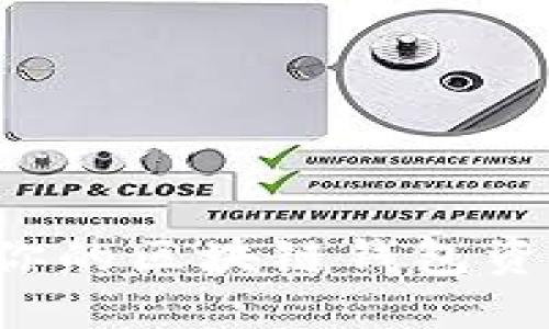 如何安全地保护你的区块链钱包资产，避免币被转走