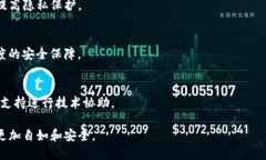   如何安全导入Tokenim私钥