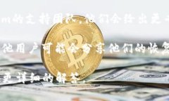 关于“tokenim能在比特派恢