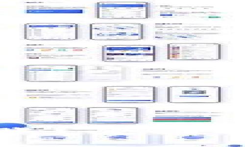 优质
区块链钱包能否转账？全面解读区块链钱包功能